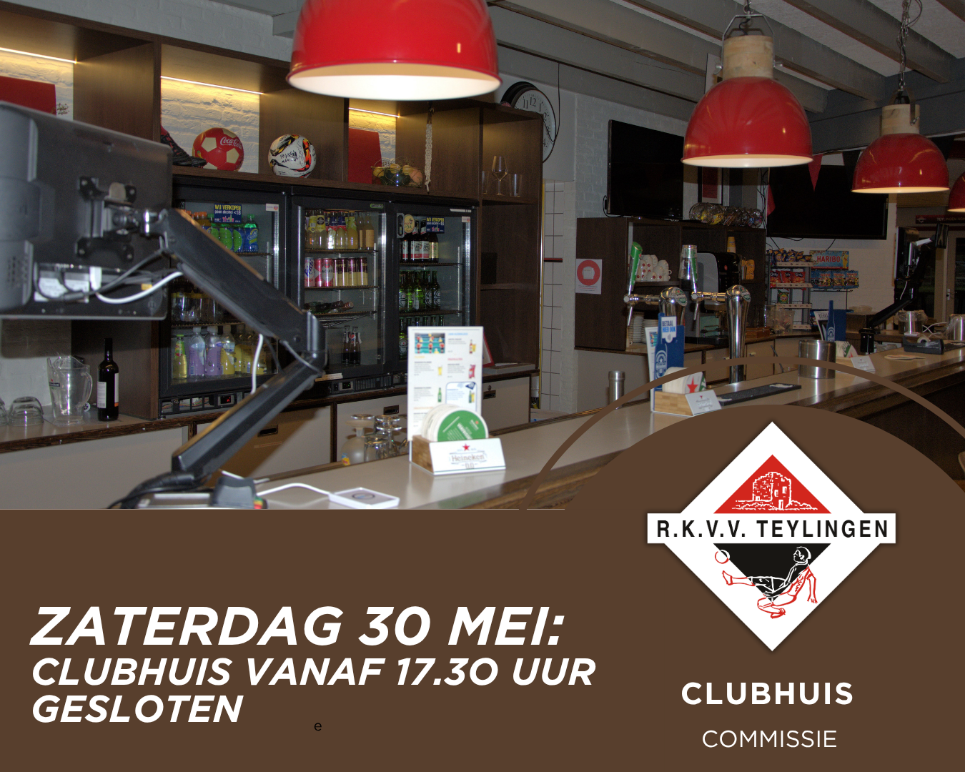 Clubhuis zaterdag 30 mei vanaf 17.30 uur gesloten