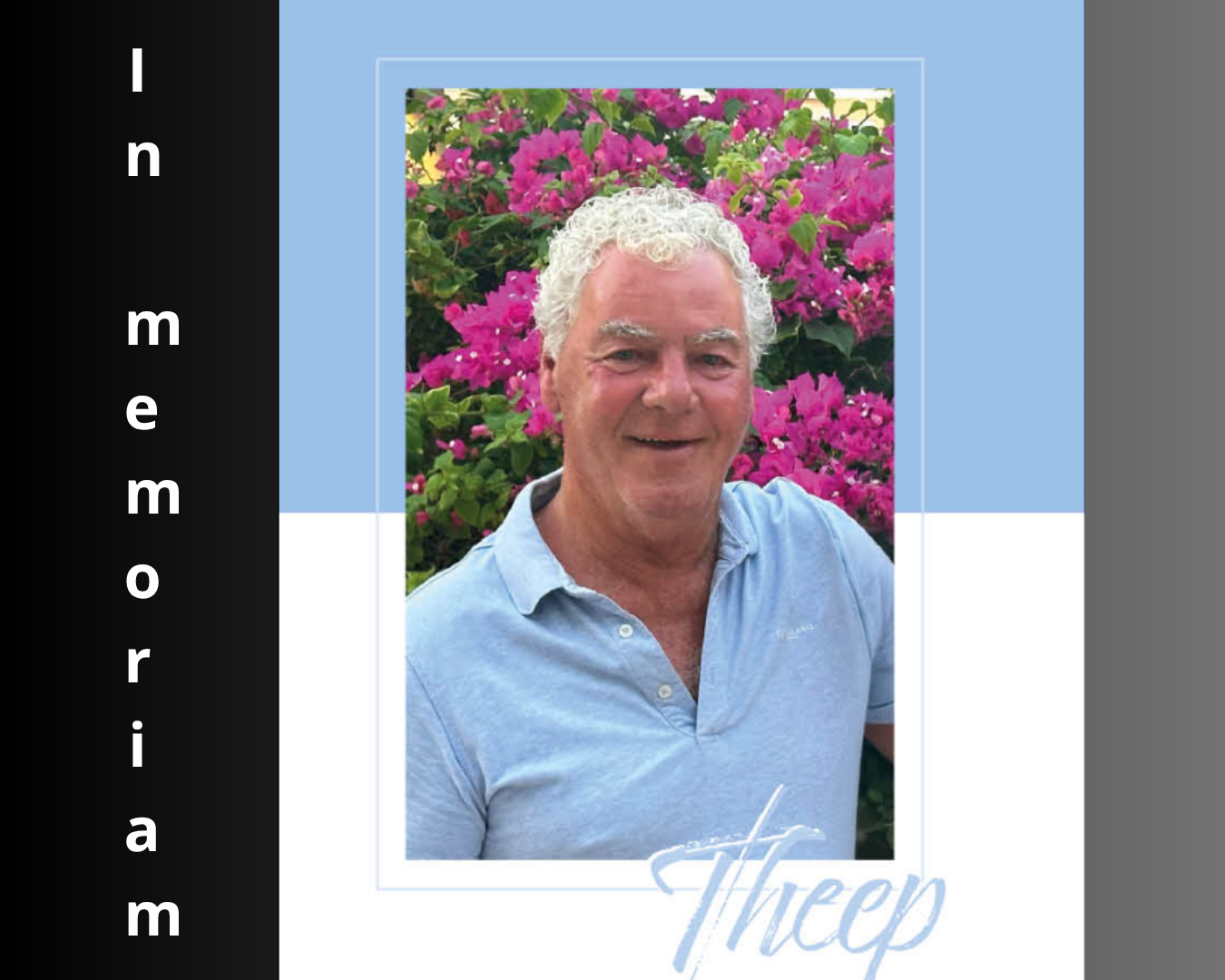 In Memoriam: Theep