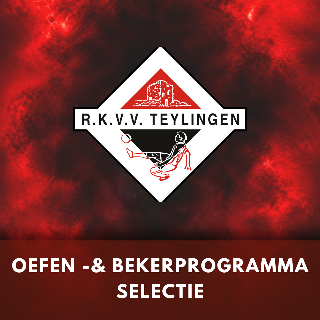 Oefen -en Bekerprogramma selectie bekend