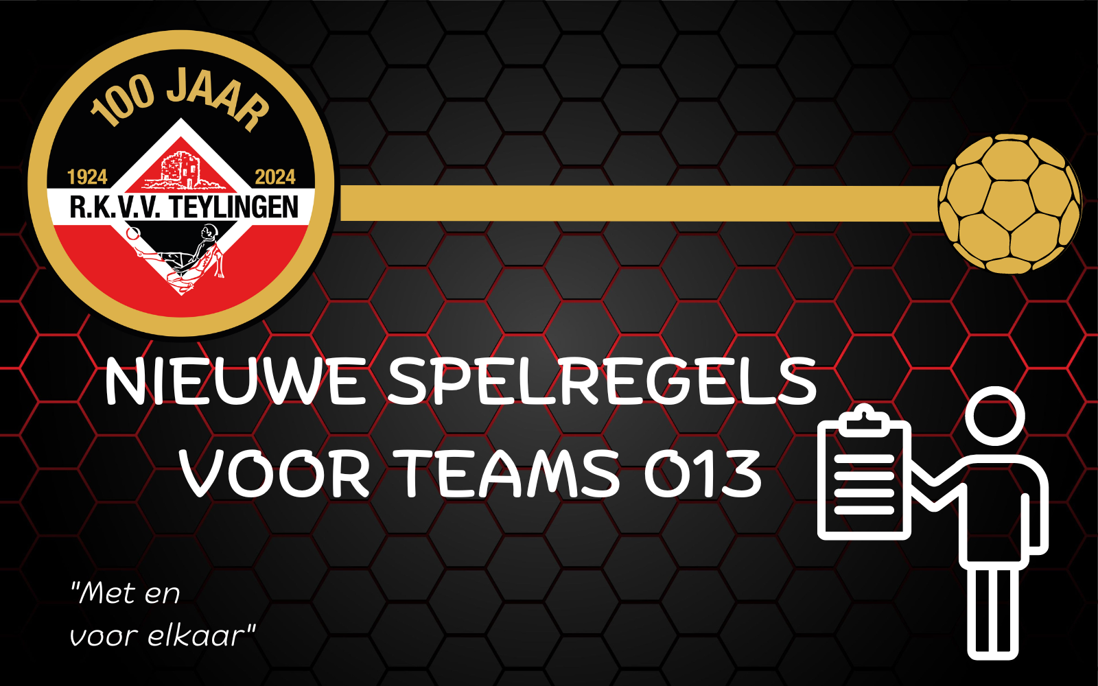 Nieuwe spelregels voor teams O13